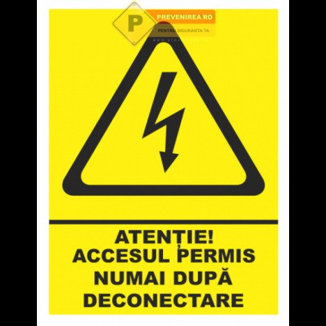 Indicator accesul permis numai dupa deconectare